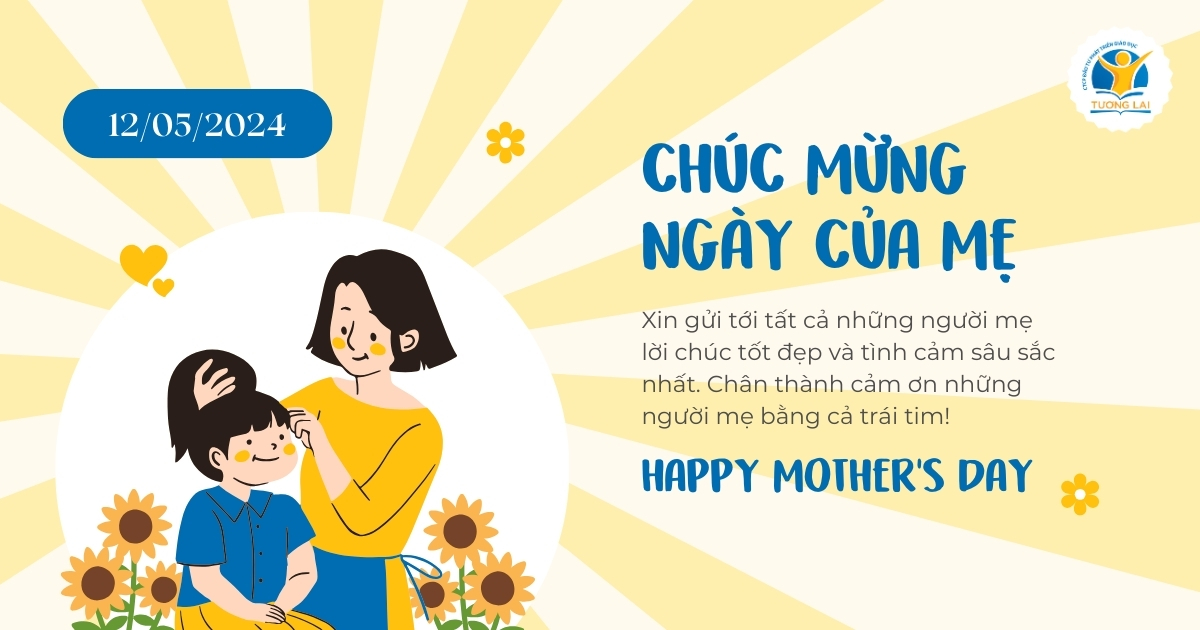 Chúc mừng Ngày của Mẹ - Happy Mother's Day 2024