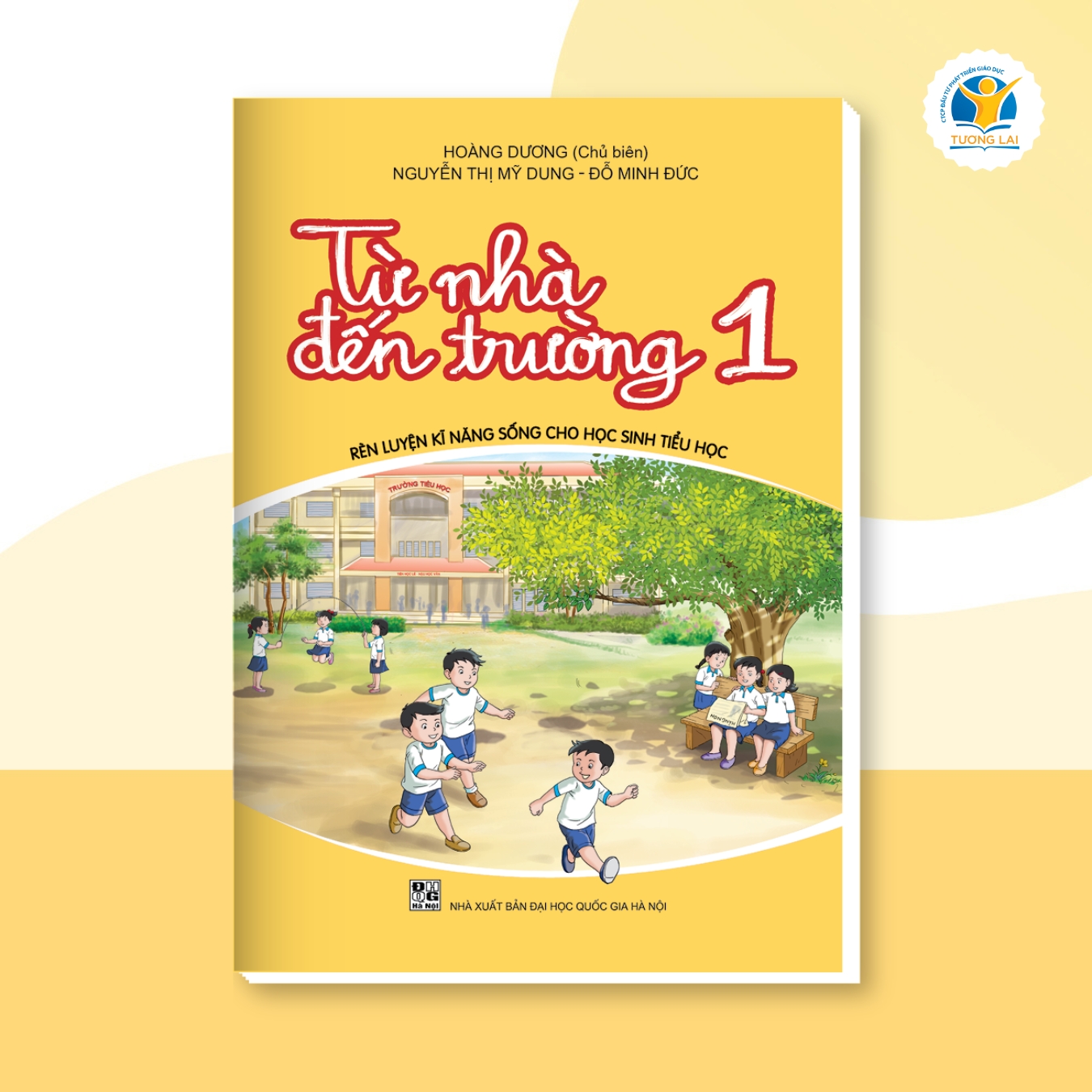 Từ Nhà Đến Trường - Lớp 1