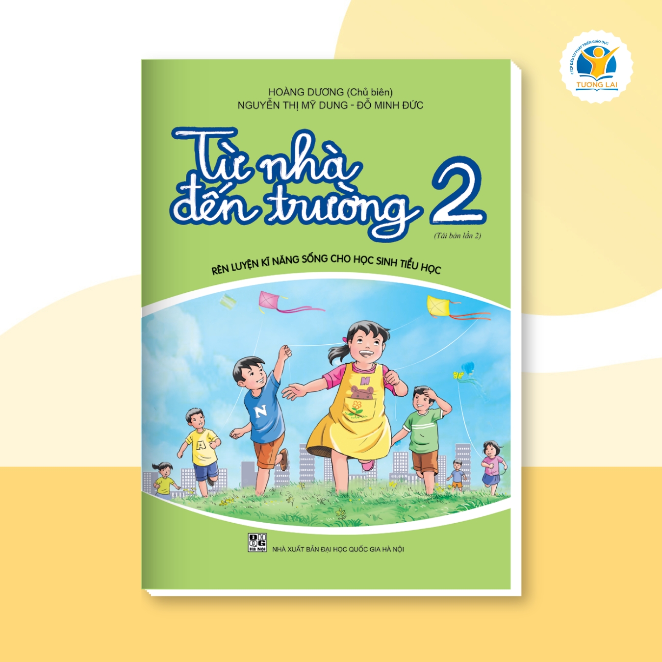 Từ Nhà Đến Trường - Lớp 2